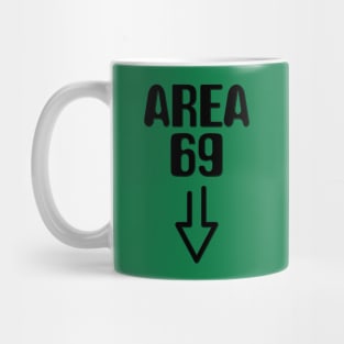 Area 69 Mug
